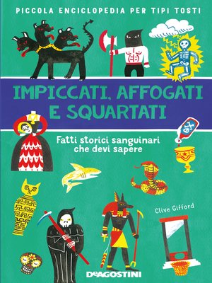 cover image of Impiccati, annegati e squartati